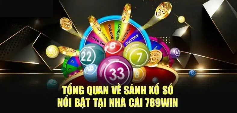 Khái niệm tổng quan về loại hình xổ số miền Trung 789Win